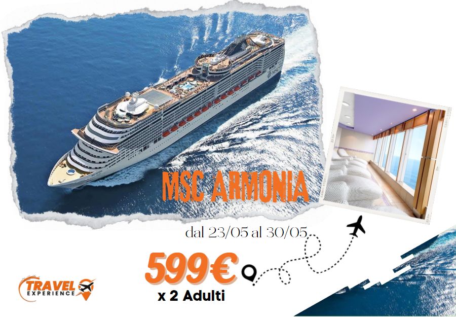 MSC ARMONIA - 23/05 al 30/05 partenza da Brindisi