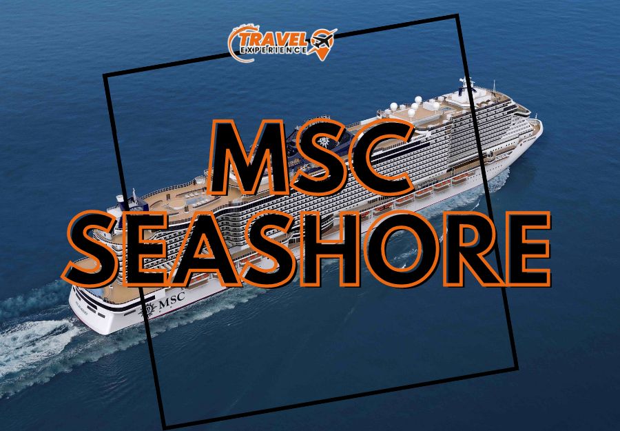 Msc Seashore 6 – 13 agosto
